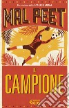 Il campione. E-book. Formato EPUB ebook di Mal Peet