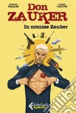 In nomine Zauker. E-book. Formato EPUB ebook