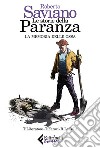 Le storie della paranza vol. IV: La memoria delle ossa. E-book. Formato EPUB ebook di Tanino Liberatore