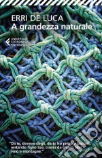 A grandezza naturale. E-book. Formato EPUB ebook