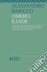 Omero, Iliade. E-book. Formato EPUB ebook