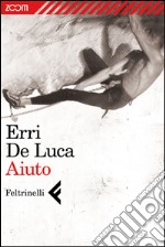 Aiuto. E-book. Formato EPUB ebook