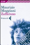 Zafferano. E-book. Formato EPUB ebook