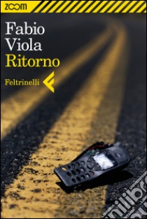 Ritorno. E-book. Formato EPUB ebook di Fabio Viola