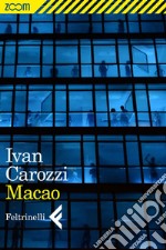 Macao. E-book. Formato EPUB ebook