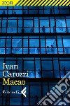 Macao. E-book. Formato EPUB ebook