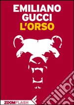 L'orso. E-book. Formato EPUB ebook