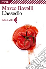 L'assedio. E-book. Formato EPUB ebook