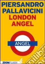 London angel. E-book. Formato EPUB ebook