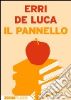 Il pannello. E-book. Formato EPUB ebook