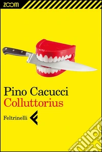 Colluttorius. E-book. Formato EPUB ebook