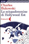 Lo sciupafemmine di Hollywood Est. E-book. Formato EPUB ebook