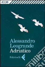 Adriatico. E-book. Formato EPUB ebook