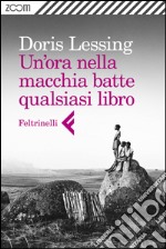 Un'ora nella macchia batte qualsiasi libro. E-book. Formato EPUB ebook