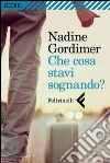 Che cosa stavi sognando?. E-book. Formato EPUB ebook