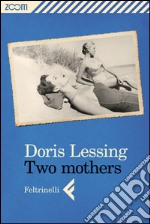 Two mothers. E-book. Formato EPUB ebook