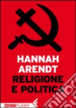 Religione e politica. E-book. Formato EPUB ebook