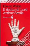 Il delitto di lord Arthur Savile: Uno studio sul dovere. E-book. Formato EPUB ebook di Oscar Wilde