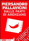 Dalle parti di Arenzano. E-book. Formato EPUB ebook di Piersandro Pallavicini