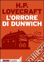 L'orrore di Dunwich. E-book. Formato EPUB ebook