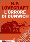 L'orrore di Dunwich. E-book. Formato EPUB ebook