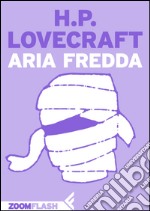 Aria fredda. E-book. Formato EPUB ebook