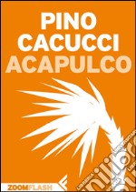 Acapulco. E-book. Formato EPUB ebook