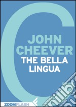 The Bella Lingua. E-book. Formato EPUB ebook