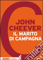 Il marito di campagna. E-book. Formato EPUB ebook