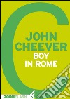 Boy in Rome. E-book. Formato EPUB ebook