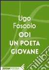 Odi un poeta giovane. E-book. Formato EPUB ebook