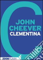 Clementina. E-book. Formato EPUB ebook