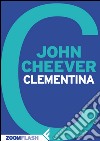 Clementina. E-book. Formato EPUB ebook