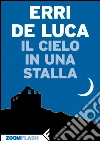 Il cielo in una stalla. E-book. Formato EPUB ebook