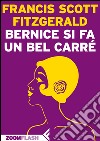 Bernice si fa un bel carré. E-book. Formato EPUB ebook