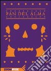 Pan del Alma. E-book. Formato PDF ebook