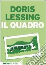 Il quadro. E-book. Formato EPUB ebook