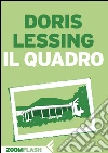Il quadro. E-book. Formato EPUB ebook