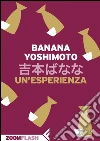 Un’esperienza. E-book. Formato EPUB ebook