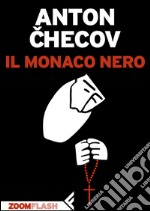 Il monaco nero. Estratto. E-book. Formato EPUB