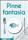 Pinne fantasia. E-book. Formato EPUB ebook