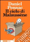 Il ciclo di Malaussène. E-book. Formato EPUB ebook