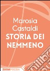 Storia dei Nemmeno. E-book. Formato EPUB ebook