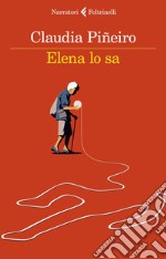 Elena lo sa. E-book. Formato EPUB ebook