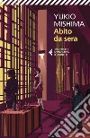 Abito da sera. E-book. Formato EPUB ebook