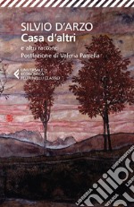 Casa d'altri: E altri racconti. E-book. Formato EPUB ebook