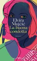 La buona condotta. E-book. Formato EPUB ebook