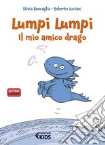 Lumpi Lumpi, il mio amico drago. E-book. Formato EPUB ebook