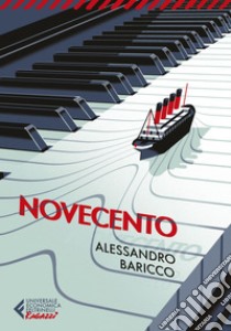 Novecento. E-book. Formato EPUB ebook di Alessandro Baricco