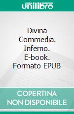 Divina Commedia. Inferno. E-book. Formato EPUB ebook